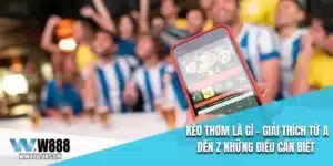 Kèo thơm là gì